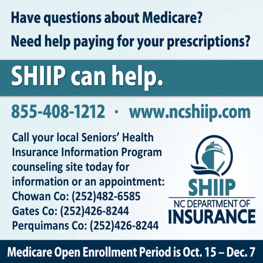 Have Questions About Medicare?, SHIIP NC Department of Insurance