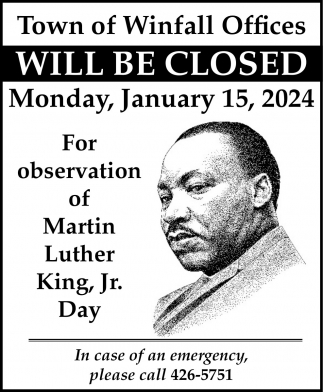 Martin Luther King, Jr. Day, Town of Winfall, Winfall, NC
