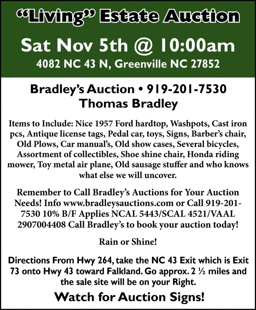 "Living" Estate Auction, Bradley's Auction, Salemburg, NC